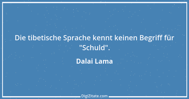 Zitat von Dalai Lama 120