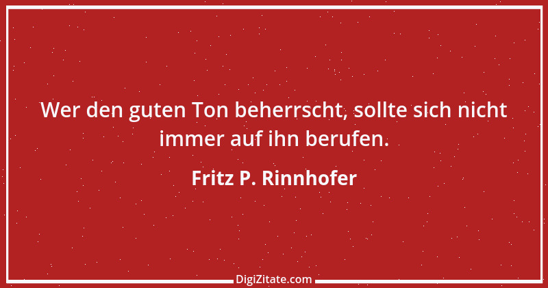 Zitat von Fritz P. Rinnhofer 368