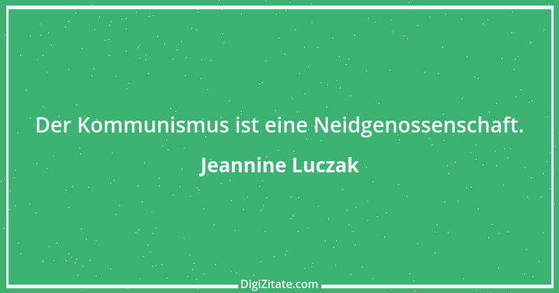 Zitat von Jeannine Luczak 25