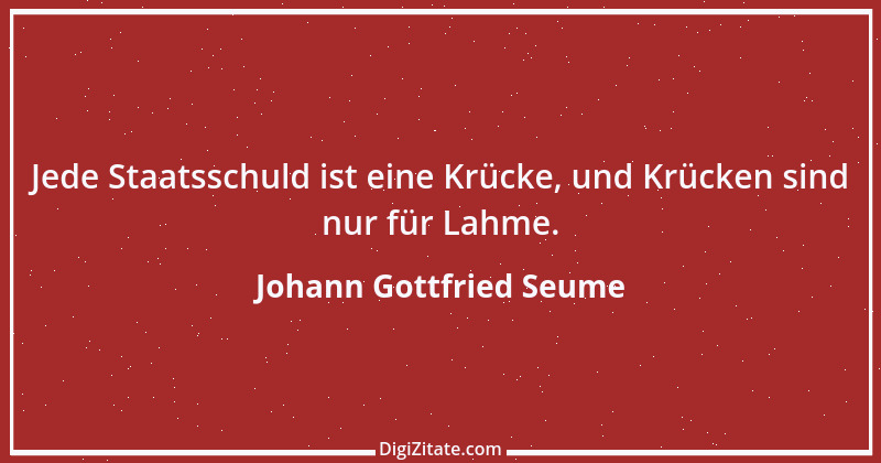 Zitat von Johann Gottfried Seume 54