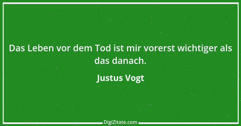 Zitat von Justus Vogt 263