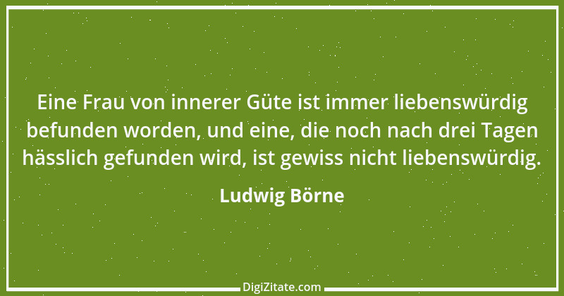 Zitat von Ludwig Börne 243