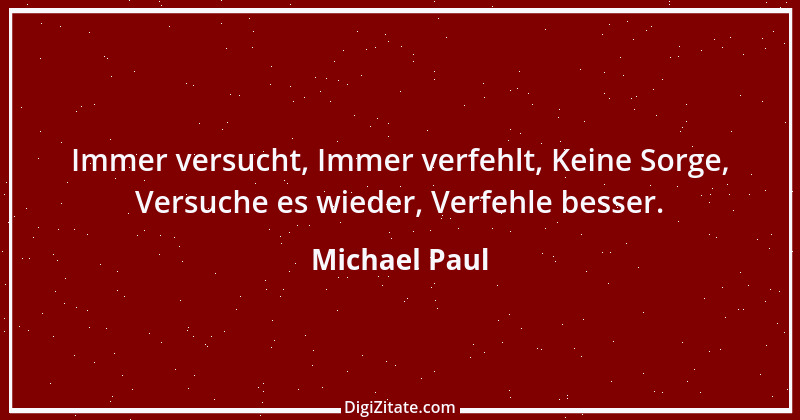 Zitat von Michael Paul 1