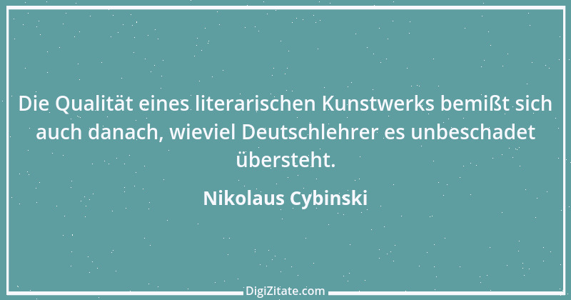 Zitat von Nikolaus Cybinski 28