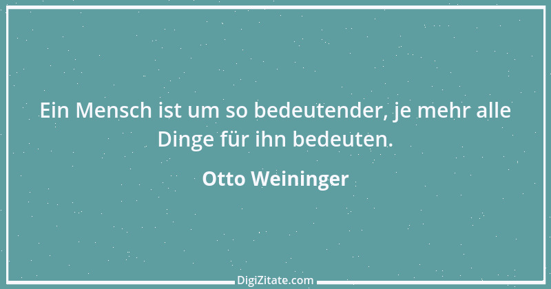 Zitat von Otto Weininger 10