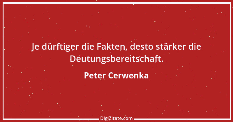 Zitat von Peter Cerwenka 97