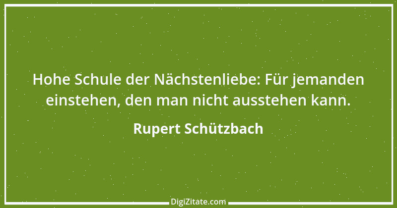 Zitat von Rupert Schützbach 24