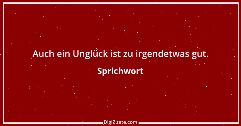 Zitat von Sprichwort 1113