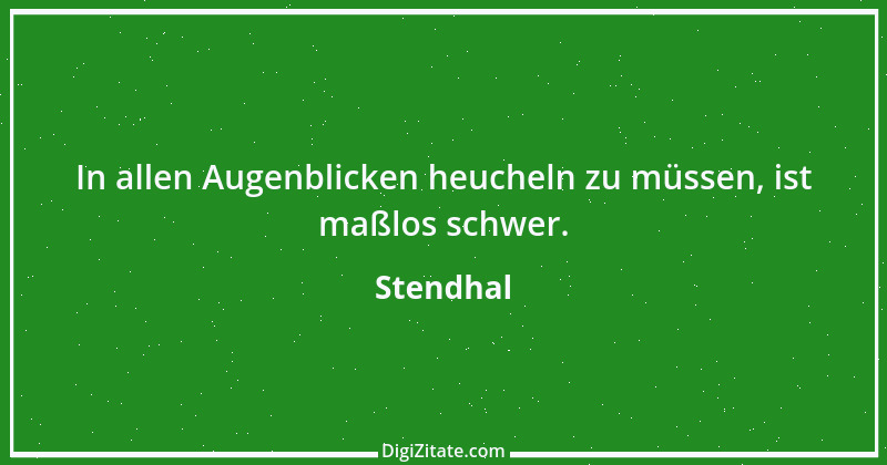 Zitat von Stendhal 91