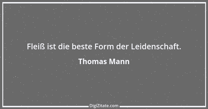 Zitat von Thomas Mann 54