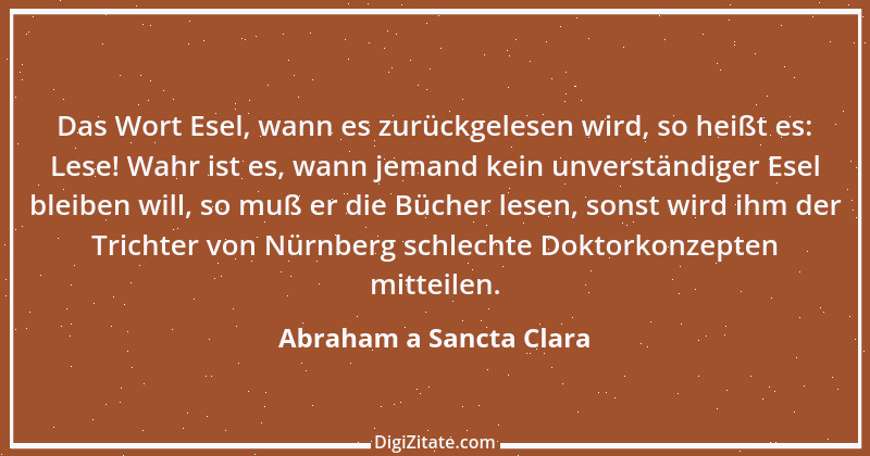 Zitat von Abraham a Sancta Clara 73