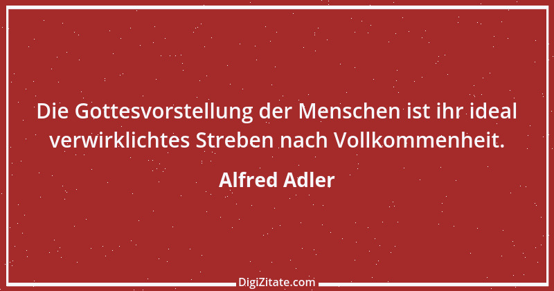 Zitat von Alfred Adler 16