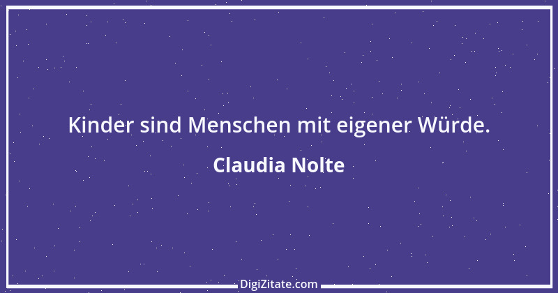 Zitat von Claudia Nolte 3