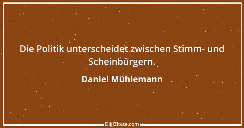 Zitat von Daniel Mühlemann 11