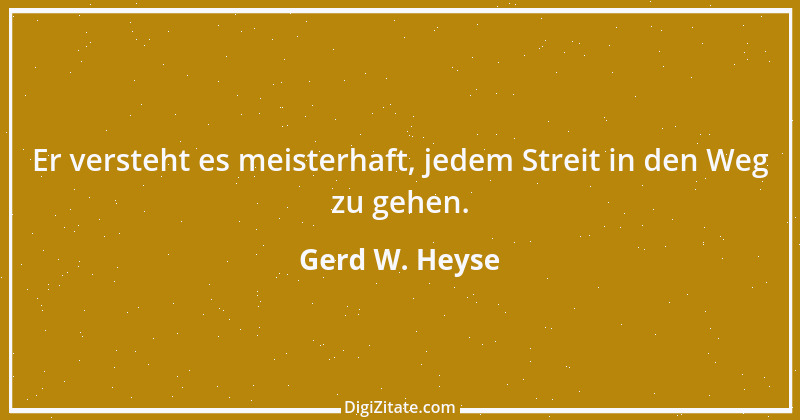 Zitat von Gerd W. Heyse 230