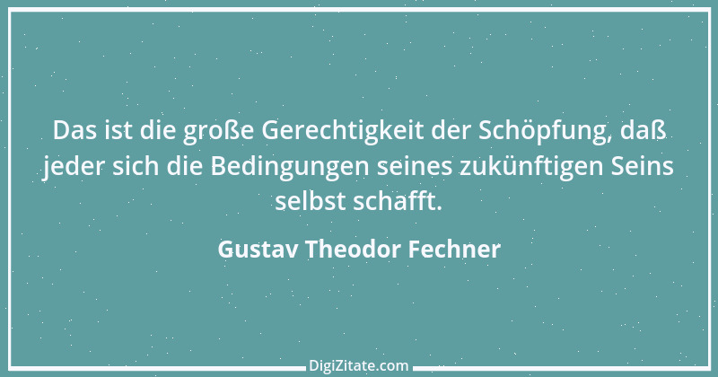 Zitat von Gustav Theodor Fechner 2