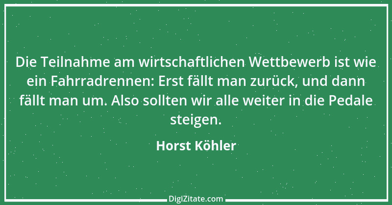 Zitat von Horst Köhler 14