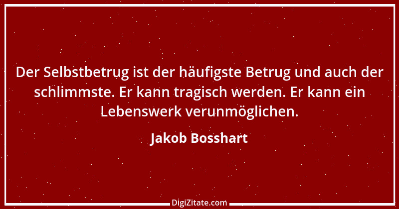 Zitat von Jakob Bosshart 197