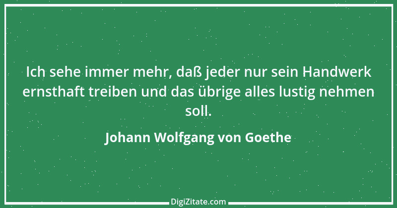 Zitat von Johann Wolfgang von Goethe 2122