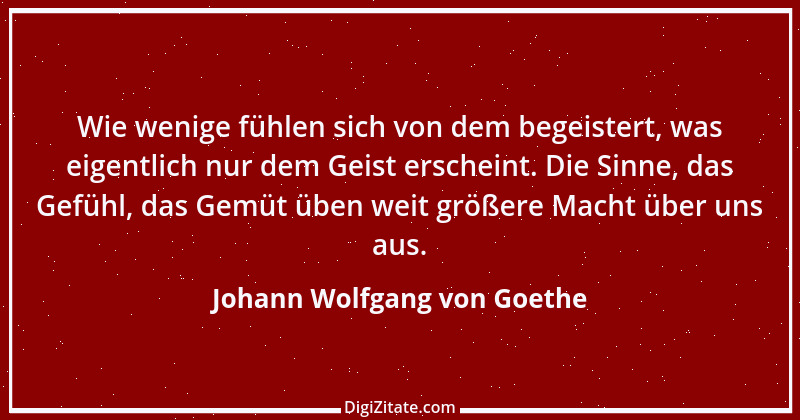 Zitat von Johann Wolfgang von Goethe 3122