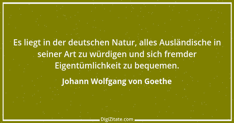 Zitat von Johann Wolfgang von Goethe 4122