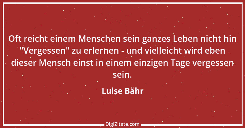 Zitat von Luise Bähr 36