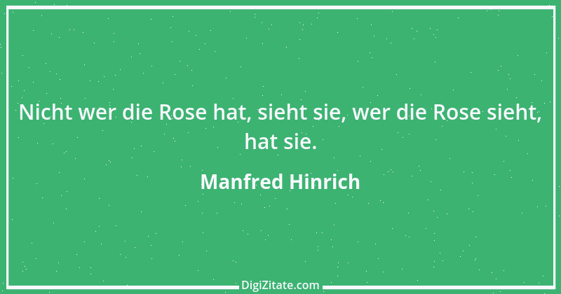 Zitat von Manfred Hinrich 2296