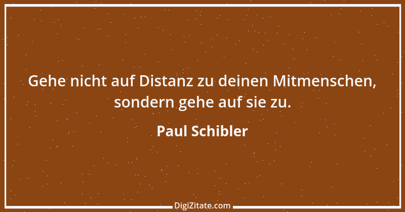 Zitat von Paul Schibler 116