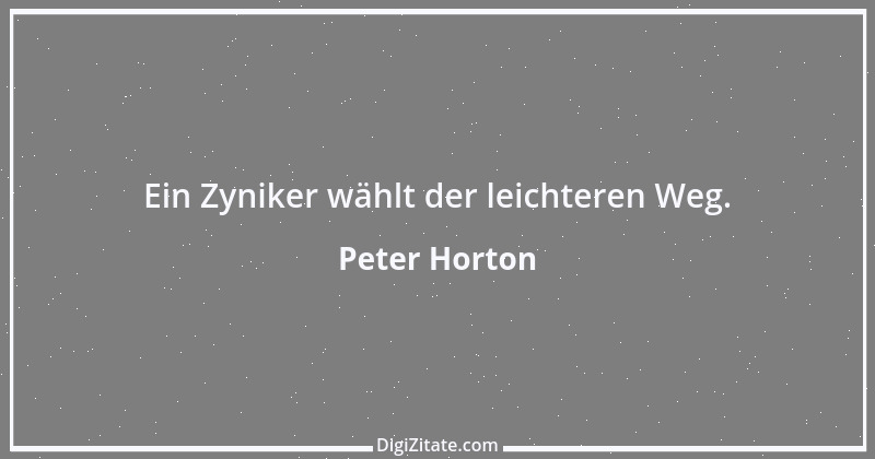 Zitat von Peter Horton 245