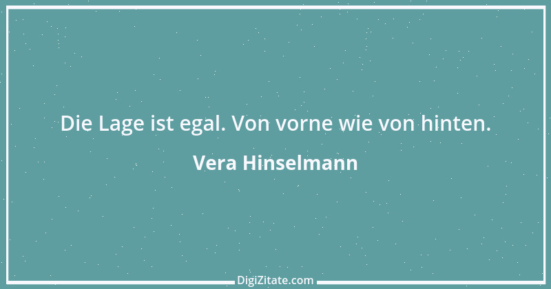 Zitat von Vera Hinselmann 14