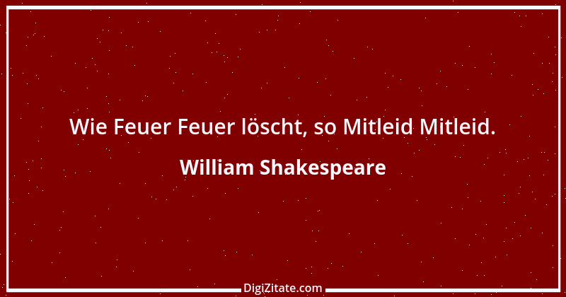 Zitat von William Shakespeare 708