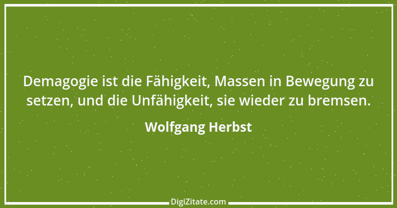 Zitat von Wolfgang Herbst 1