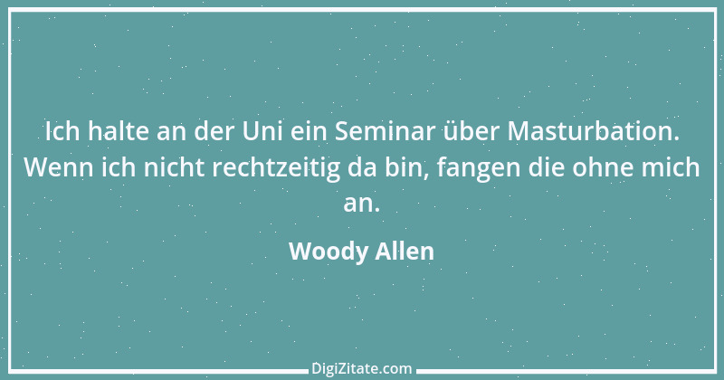 Zitat von Woody Allen 72