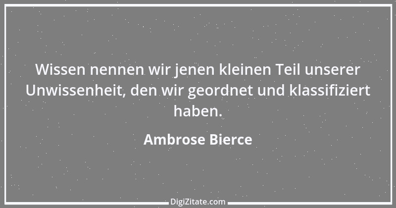 Zitat von Ambrose Bierce 353