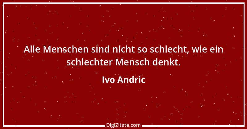 Zitat von Ivo Andric 2