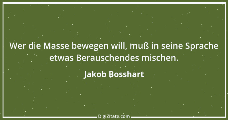 Zitat von Jakob Bosshart 198