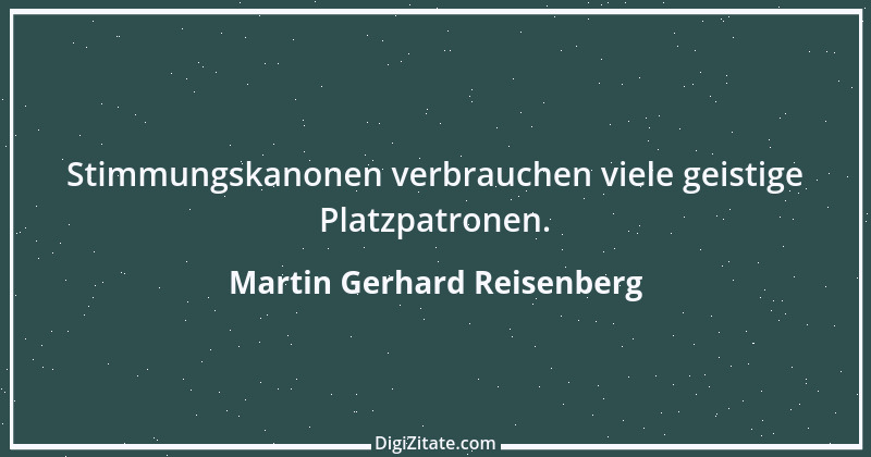 Zitat von Martin Gerhard Reisenberg 438