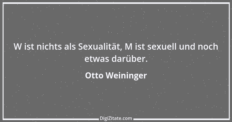 Zitat von Otto Weininger 12