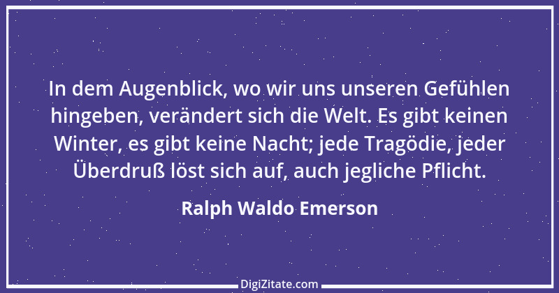 Zitat von Ralph Waldo Emerson 168