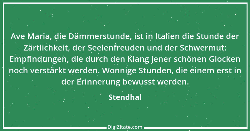 Zitat von Stendhal 93