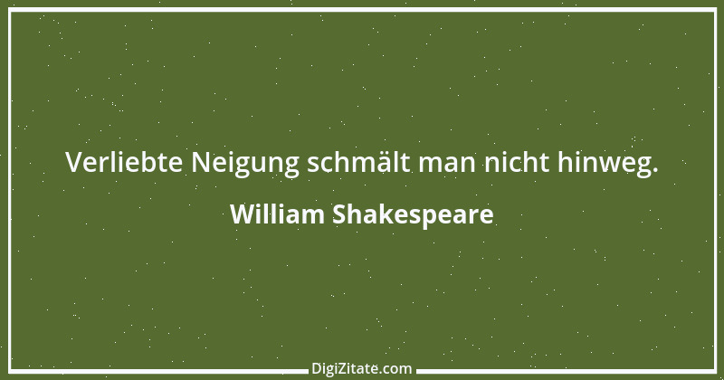 Zitat von William Shakespeare 709