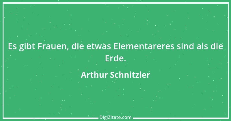 Zitat von Arthur Schnitzler 367