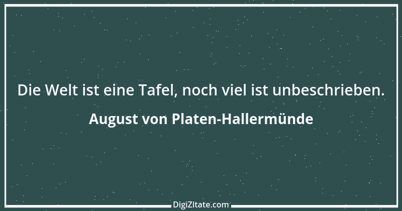 Zitat von August von Platen-Hallermünde 73