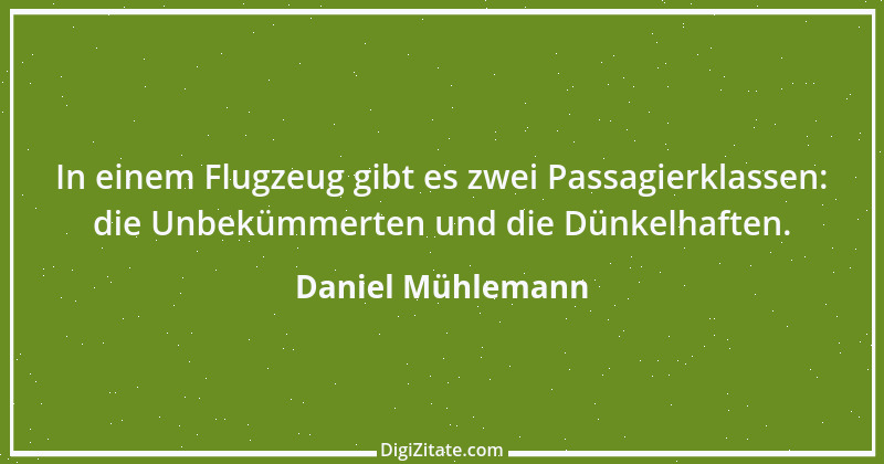 Zitat von Daniel Mühlemann 13