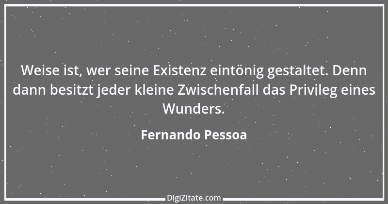 Zitat von Fernando Pessoa 60