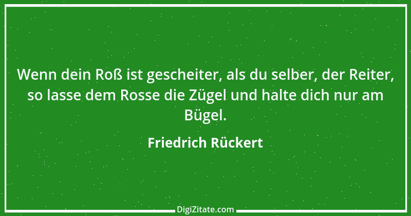 Zitat von Friedrich Rückert 93