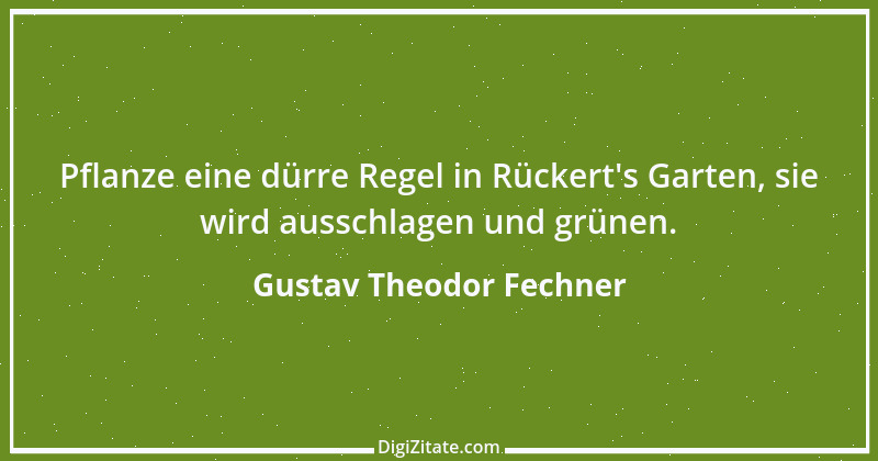 Zitat von Gustav Theodor Fechner 4