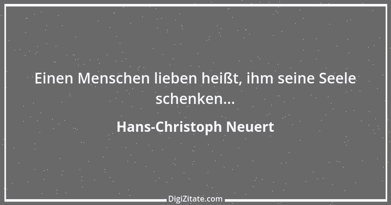 Zitat von Hans-Christoph Neuert 118