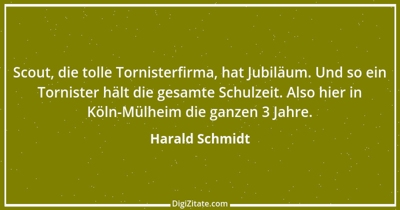 Zitat von Harald Schmidt 442