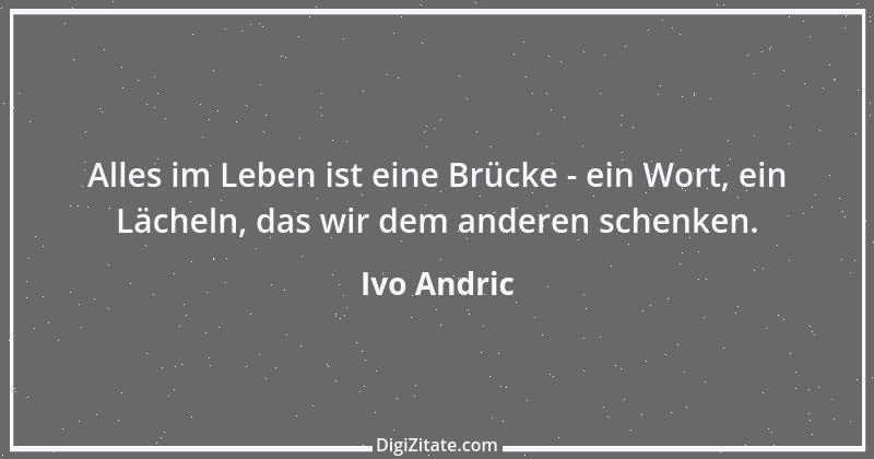 Zitat von Ivo Andric 3